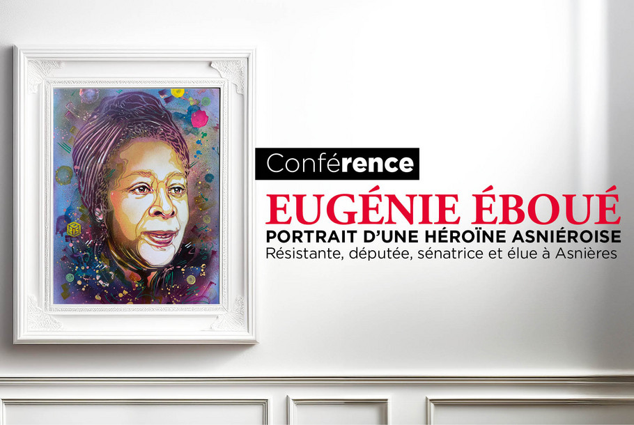 Conference_Eugenie_eboue_asnieroise_Vignette_941x630px.jpg