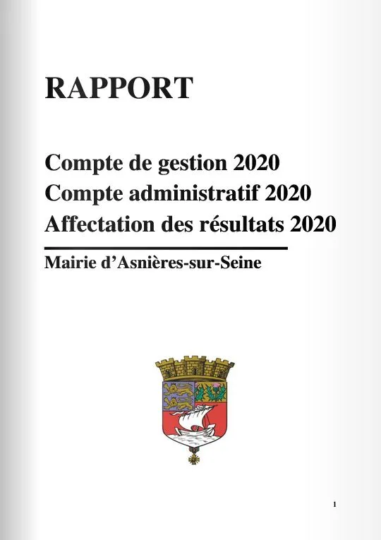 Le rapport de la Mairie d'Asnières-sur-Seine sur le compte de gestion, le compte administratif et l'affectation des résultat de 2020