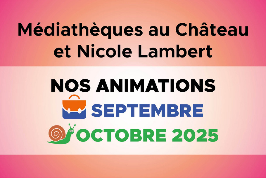 Mediatheque_Chateau_Lambert__Programme_Septembre-Octobre_2025_Vignette_site.jpg