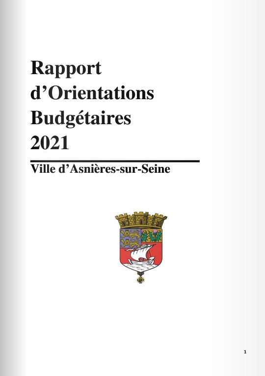Le rapport de la Mairie d'Asnières-sur-Seine sur l'Orientations budgétaires de 2021.