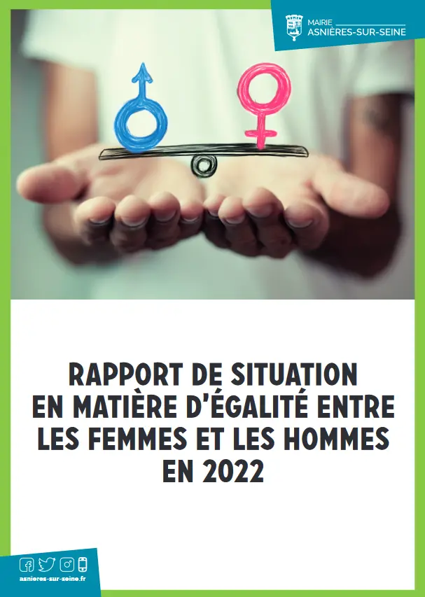 Le rapport de la Mairie d'Asnières-sur-Seine sur la situation en matière d'égalité entre les femmes et les hommes en 2022